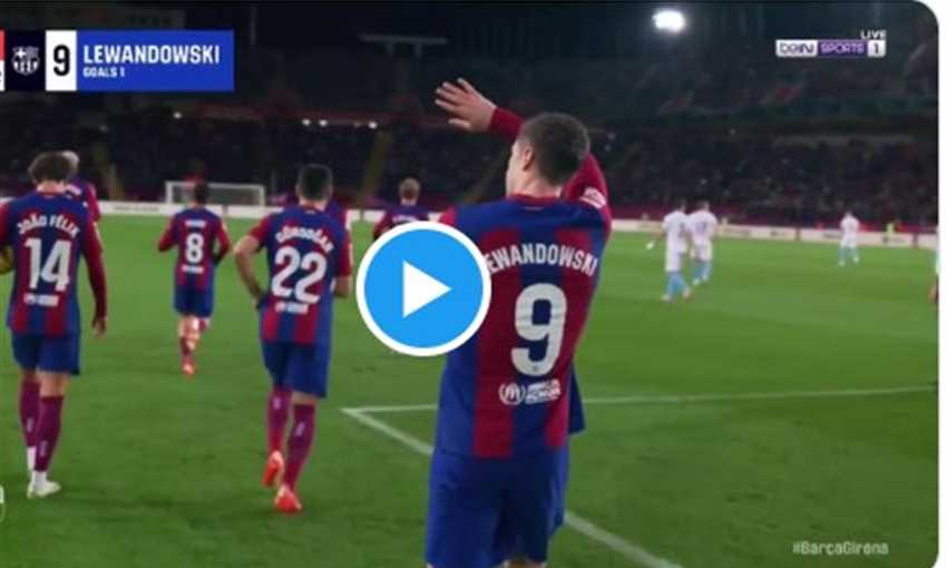 هدف برشلونة الأول في جيرونا - ليفاندوفسكي (الدوري الإسباني) هدف برشلونة الأول في جيرونا - ليفاندوفسكي (الدوري الإسباني)