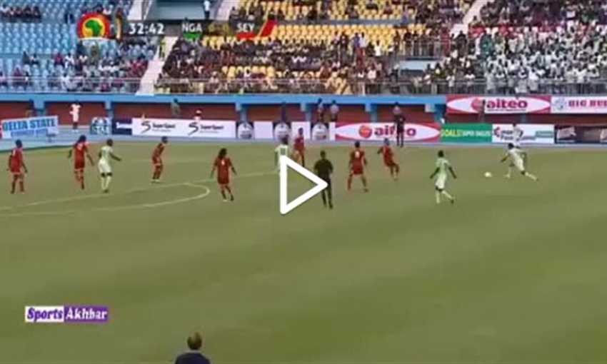 ملخص فوز نيجيريا على سيشل 3-1 (تصفيات كأس الأمم الإفريقية)