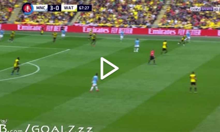 أهداف فوز سيتي على واتفورد 6-0 (نهائي كأس الاتحاد الإنجليزي)